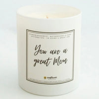 "You Are a Great Mom" Candle